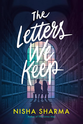 The Letters We Keep by author Nisha Sharma