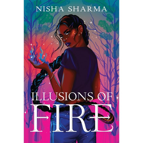 Illusions of Fire by author, Nisha Sharma